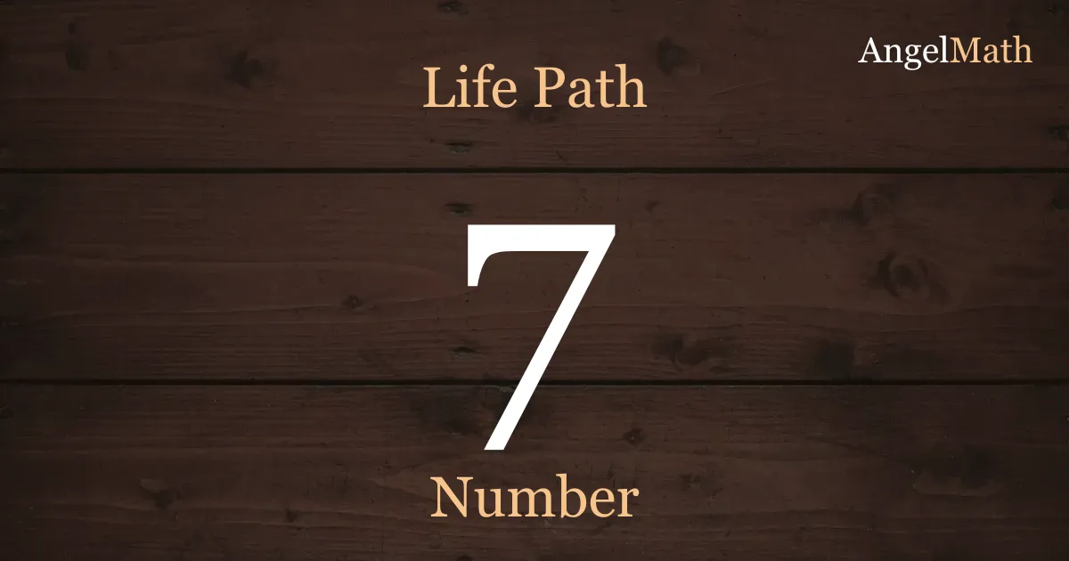 Life Path Number 7