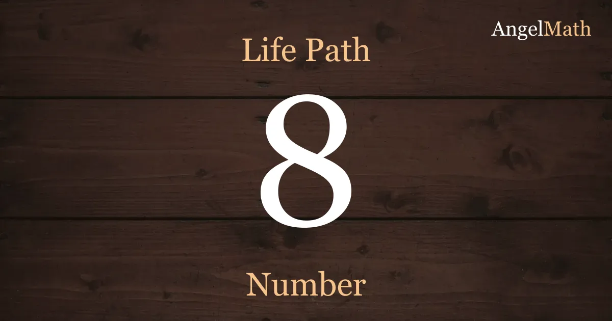 Life Path Number 8