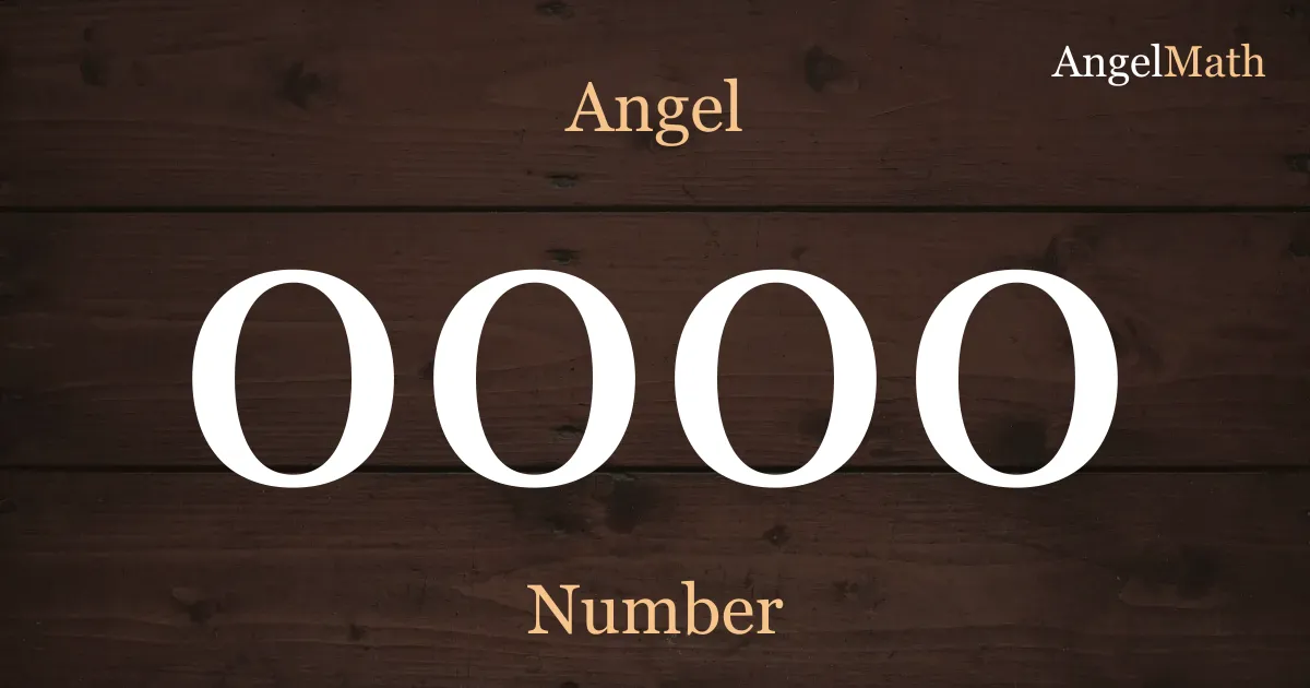 0000 Angel Number meaning