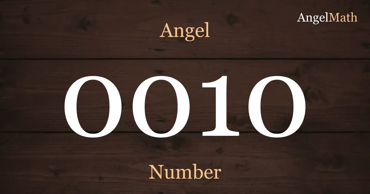 0010 Angel Number meaning