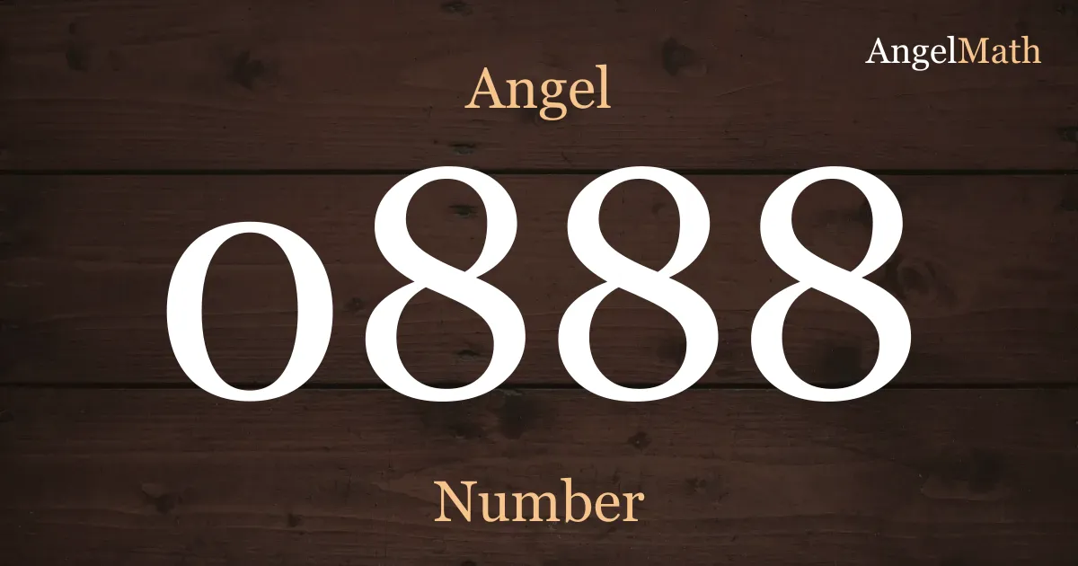 0888 Angel Number meaning