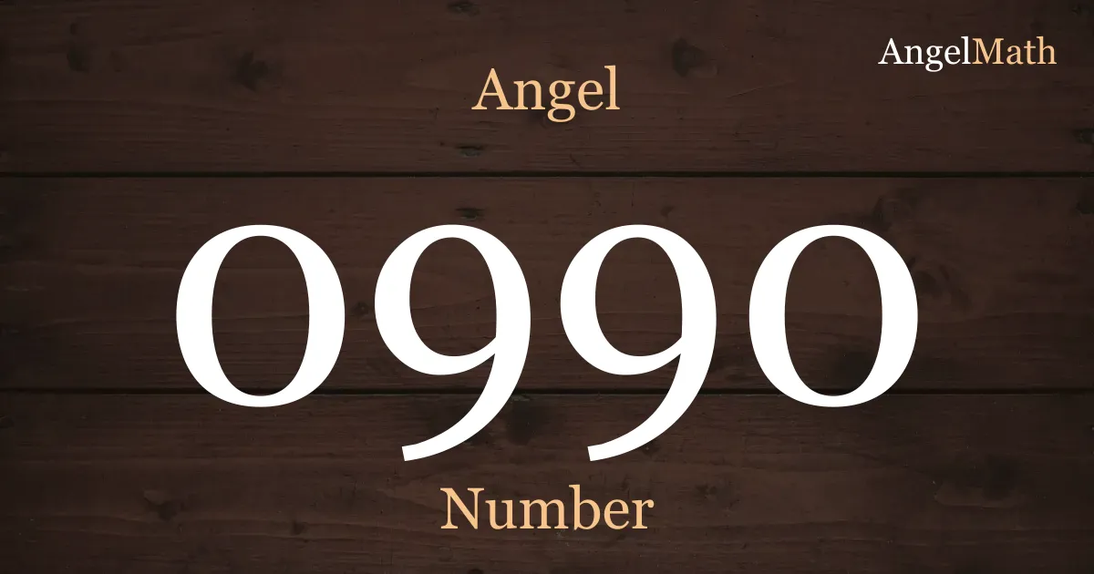 0990 Angel Number meaning