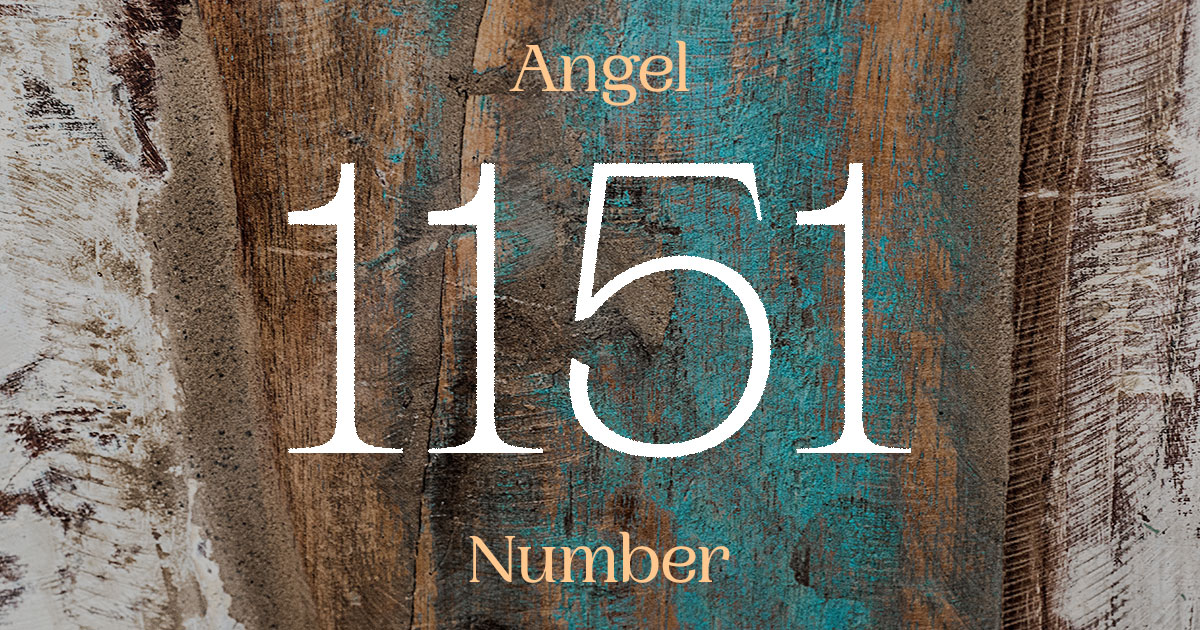 1151 Angel Number meaning