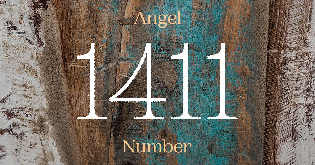 1411 Angel Number meaning