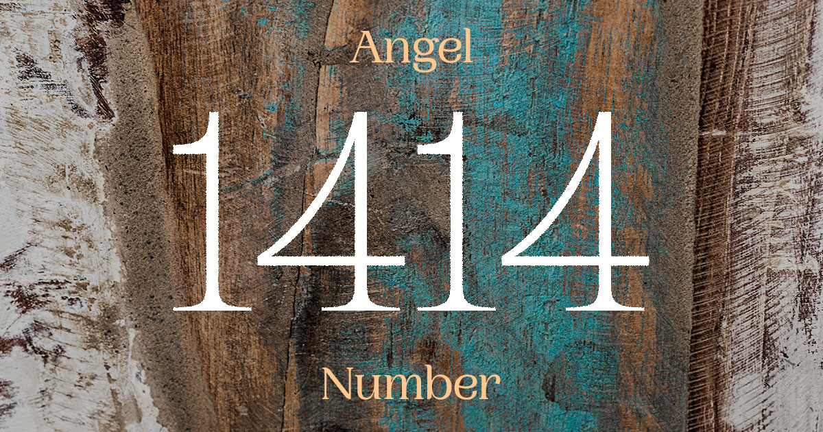 1414 Angel Number meaning