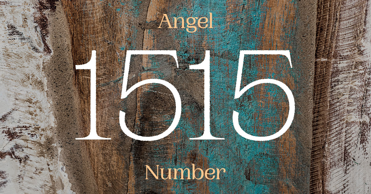 1515 Angel Number meaning