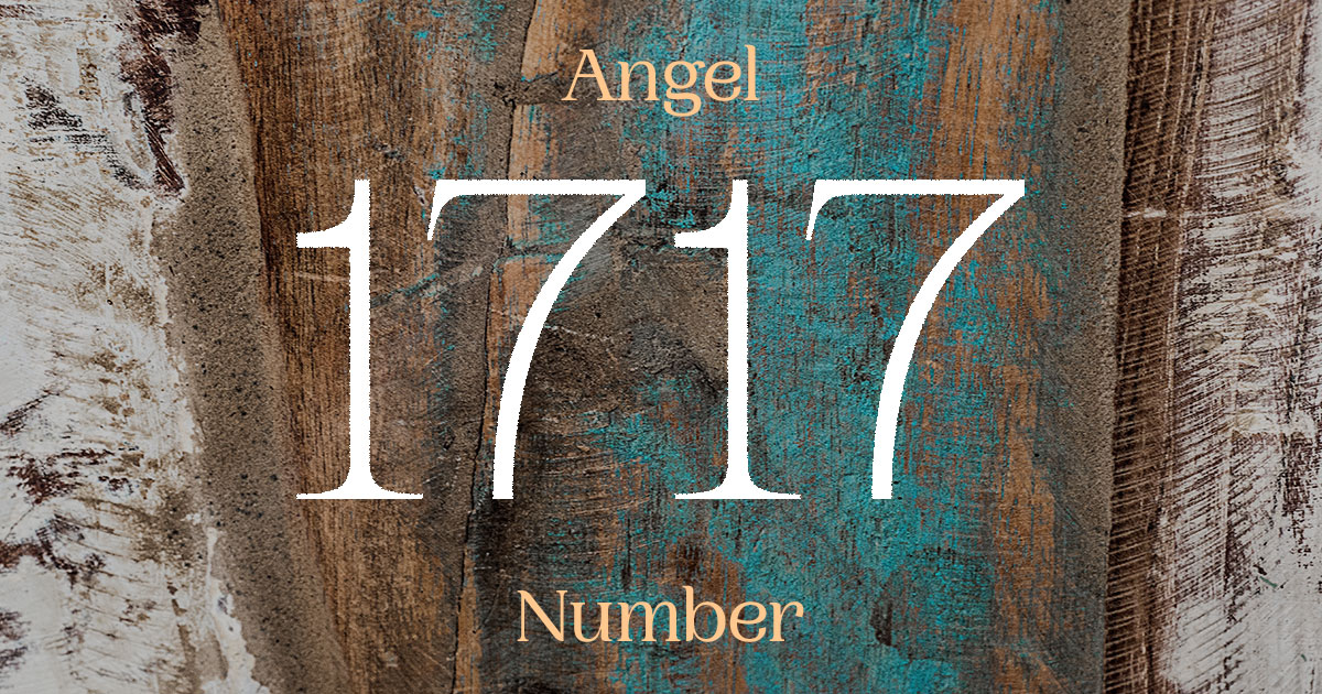 1717 Angel Number meaning