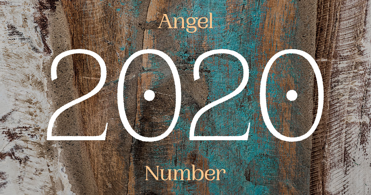 2020 Angel Number meaning