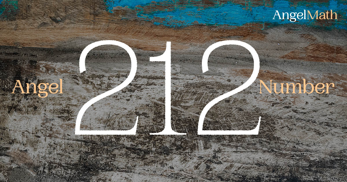 212 Angel Number meaning