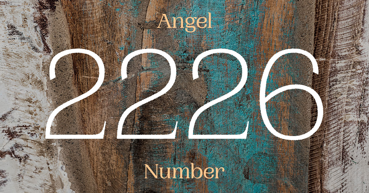 2226 Angel Number meaning