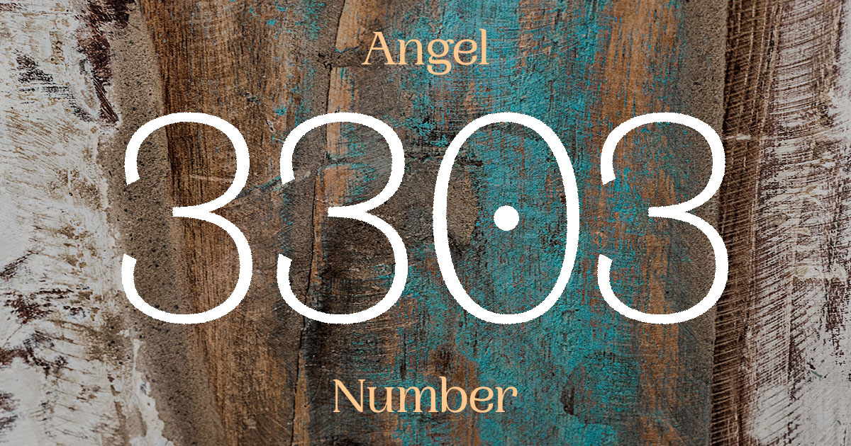 3303 Angel Number meaning