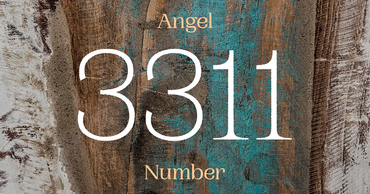 3311 Angel Number meaning
