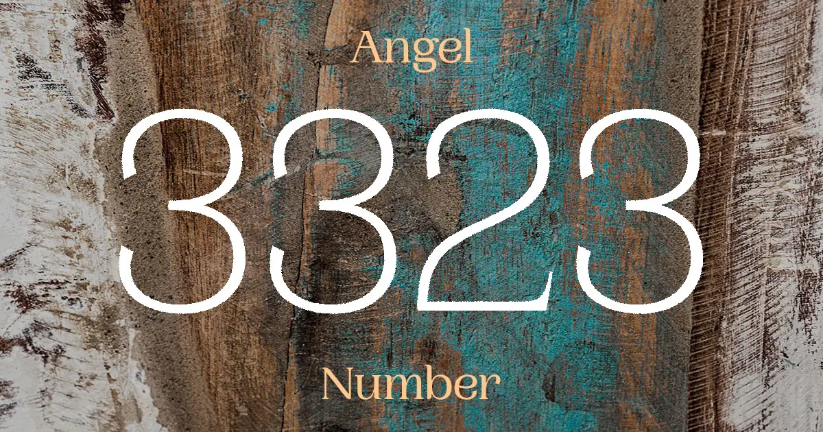 3323 Angel Number meaning
