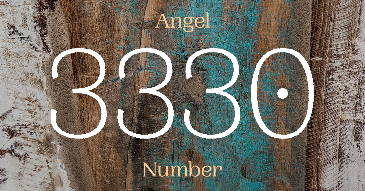 3330 Angel Number meaning