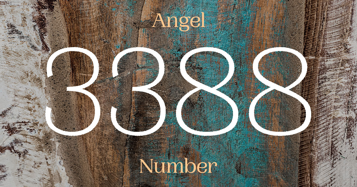 3388 Angel Number meaning