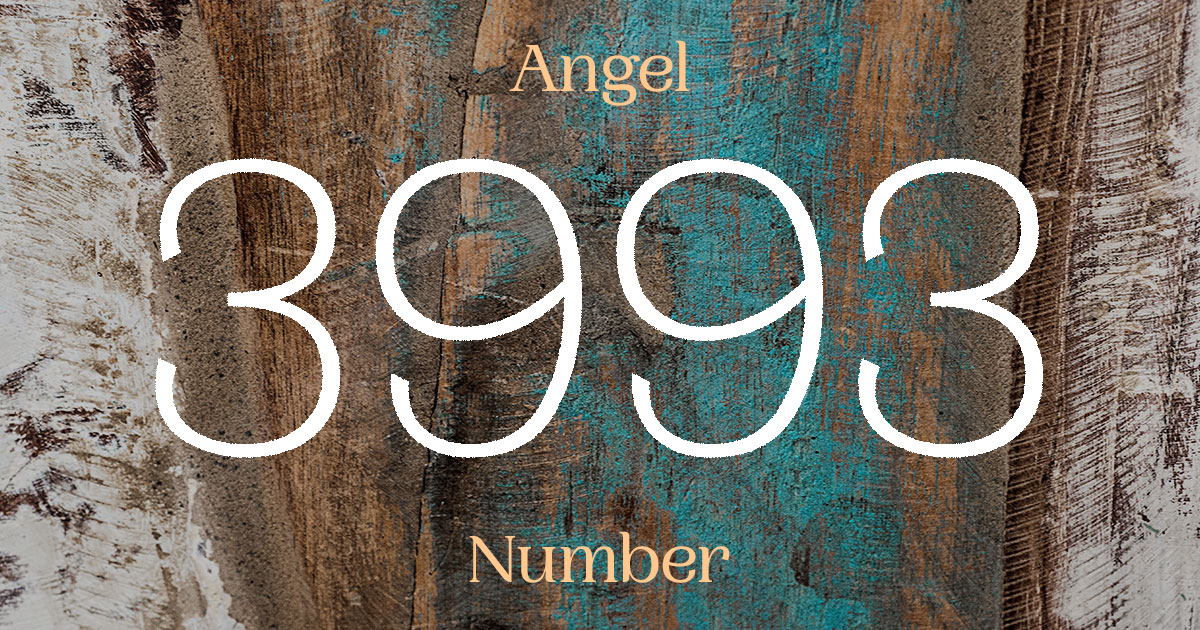 3993 Angel Number meaning