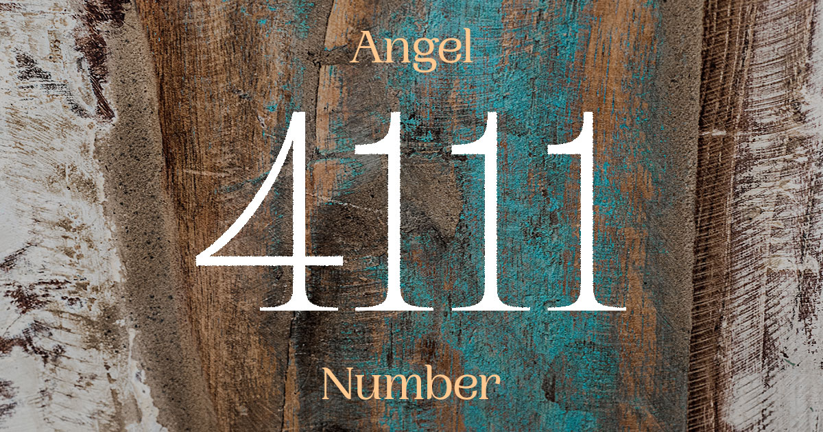 4111 Angel Number meaning