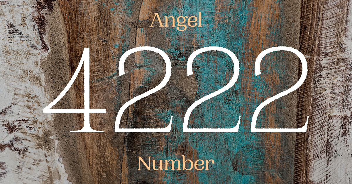 4222 Angel Number meaning