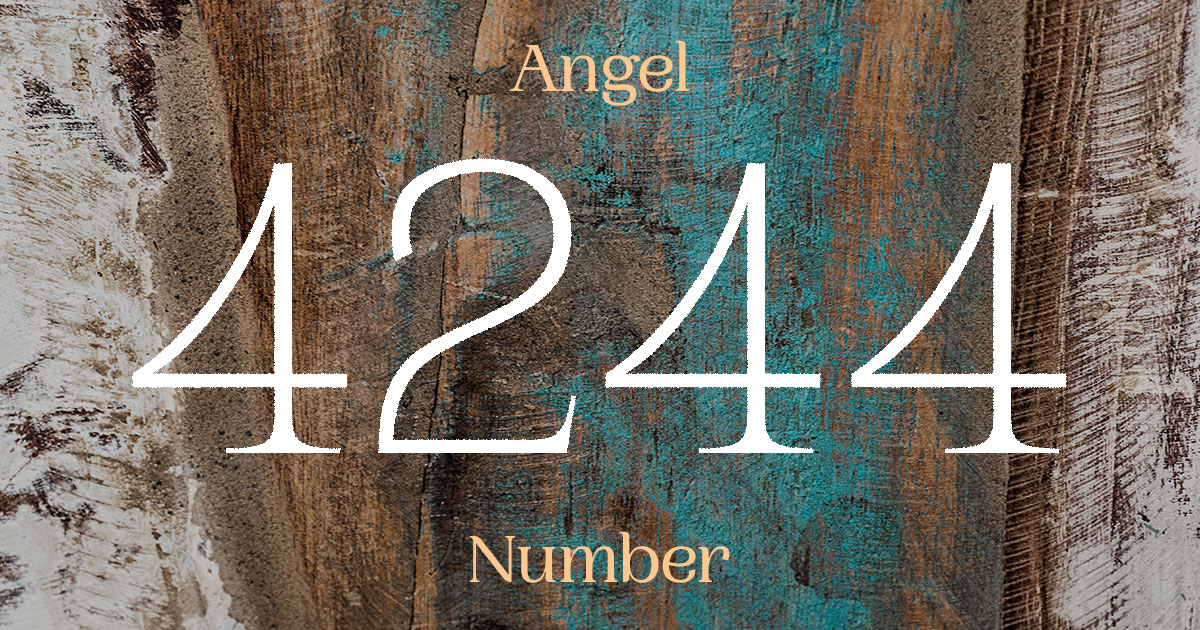 4244 Angel Number meaning