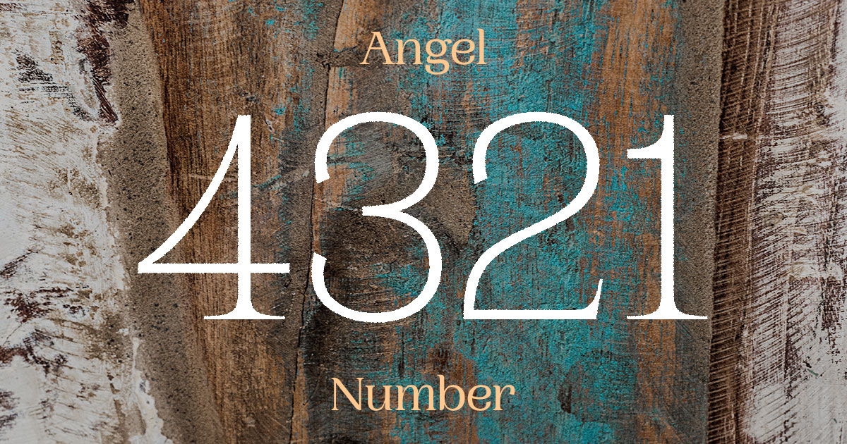 4321 Angel Number meaning