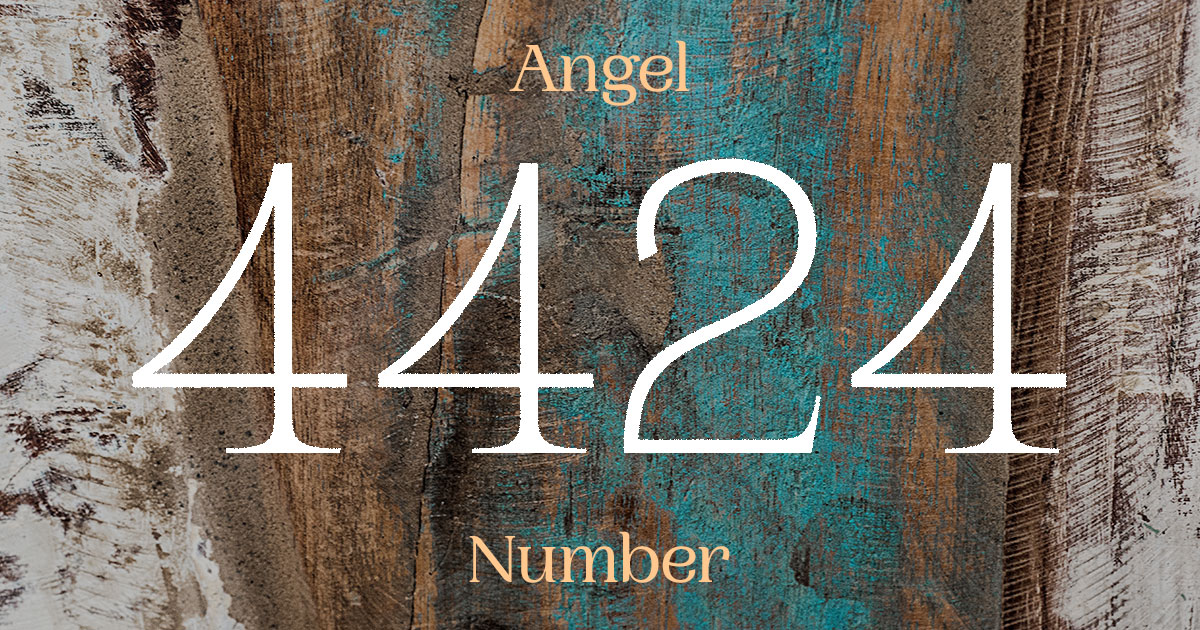 4424 Angel Number meaning