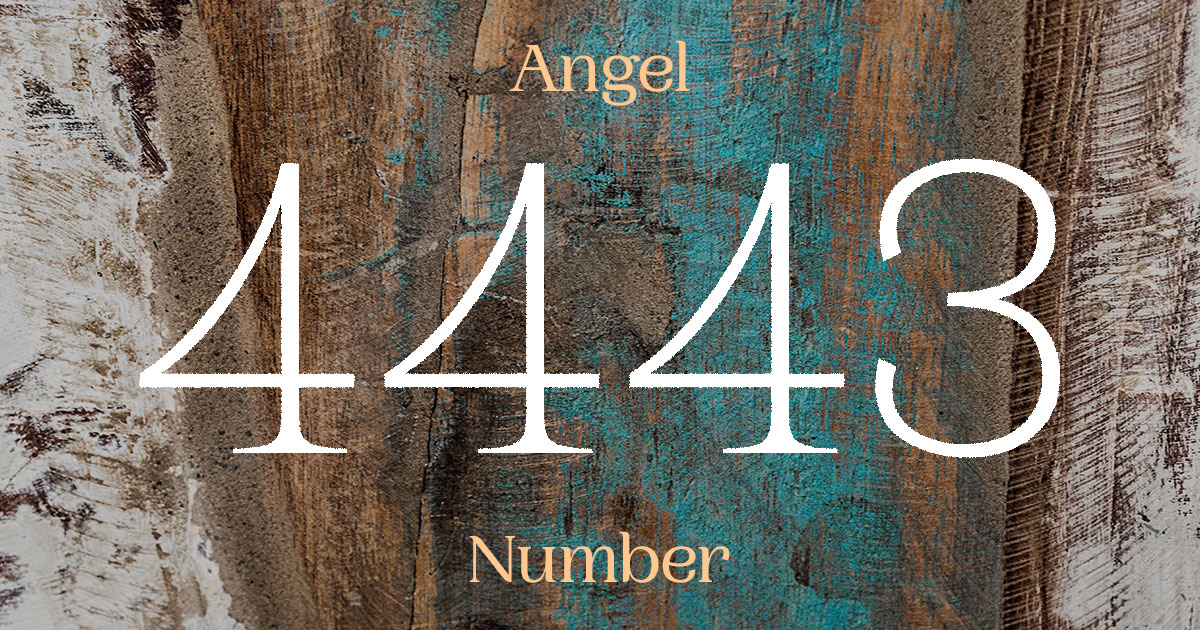 4443 Angel Number meaning