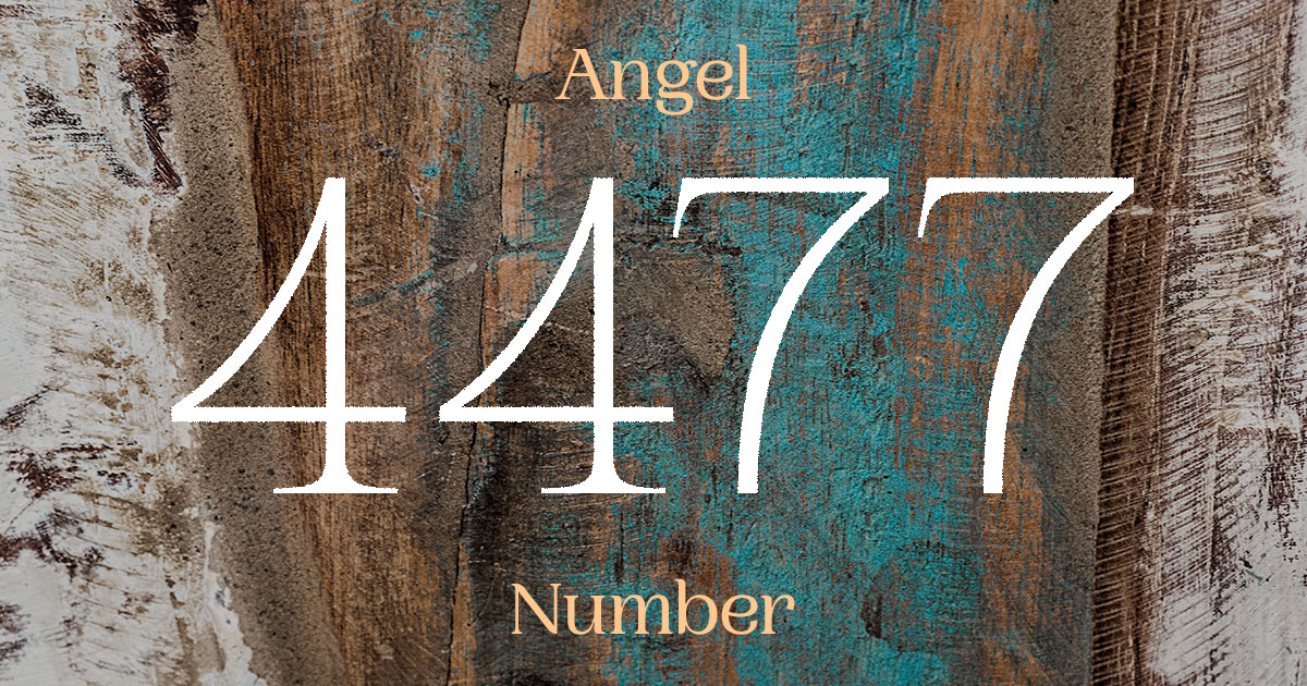 4477 Angel Number meaning