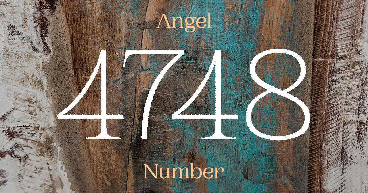 4748 Angel Number meaning