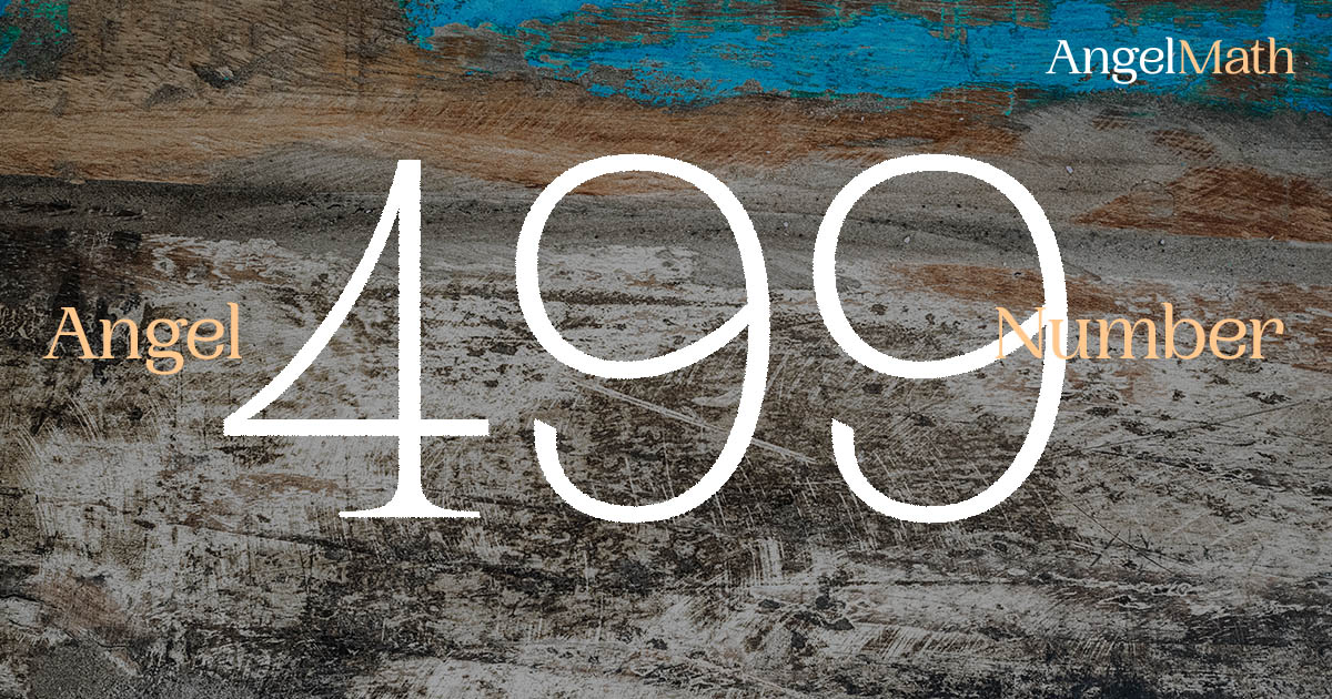 499 Angel Number meaning