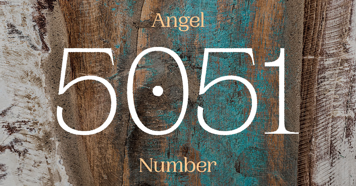 5051 Angel Number meaning