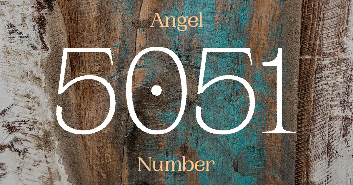 5051 Angel Number meaning