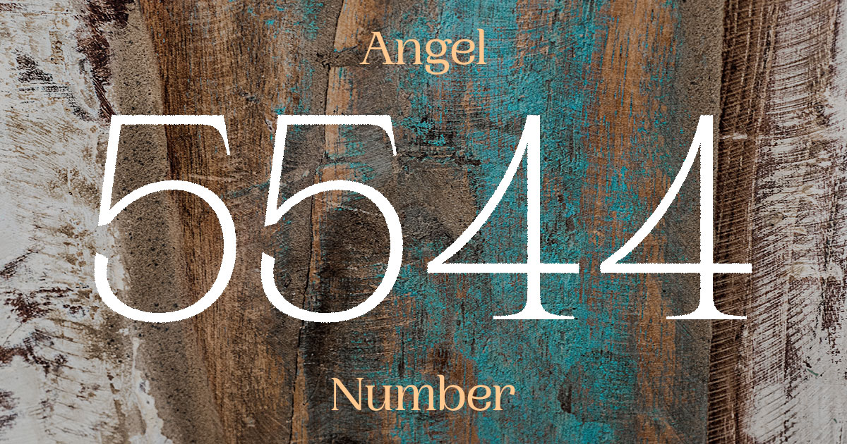 5544 Angel Number meaning