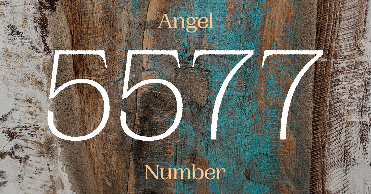 5577 Angel Number meaning