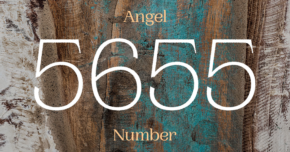 5655 Angel Number meaning