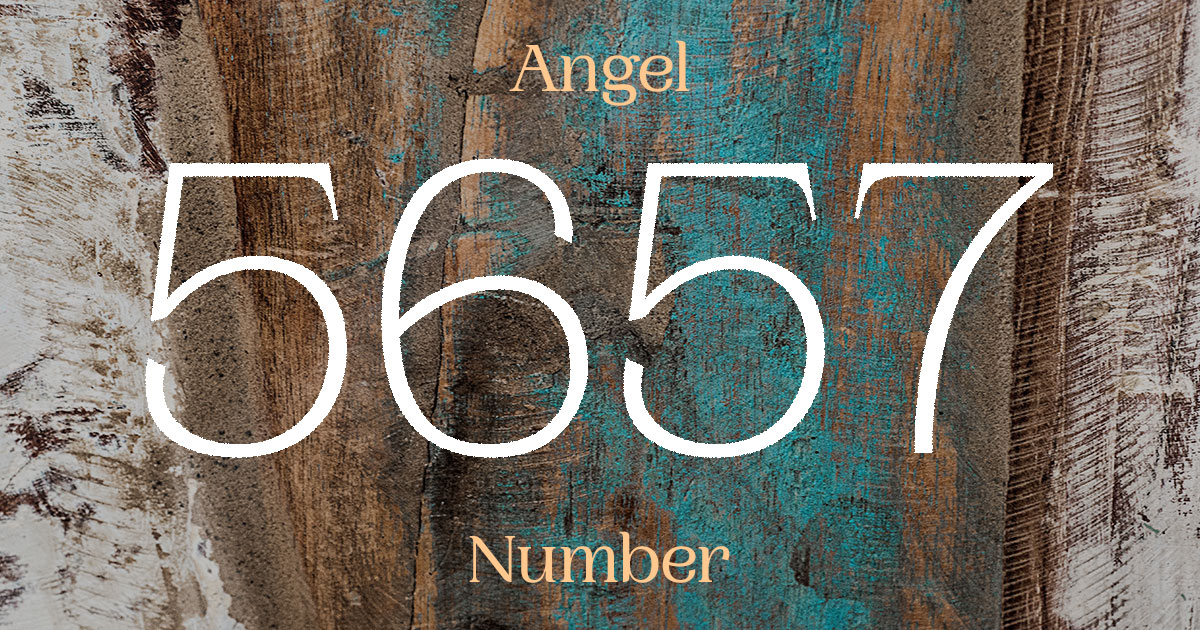 5657 Angel Number meaning