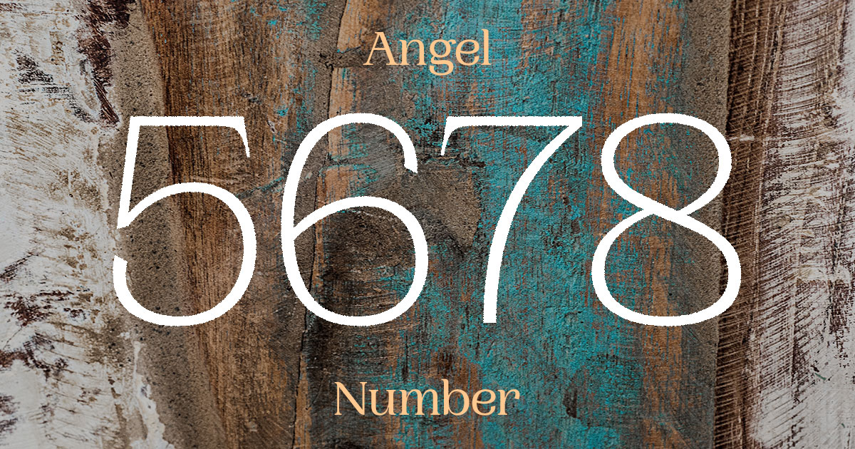 5678 Angel Number meaning