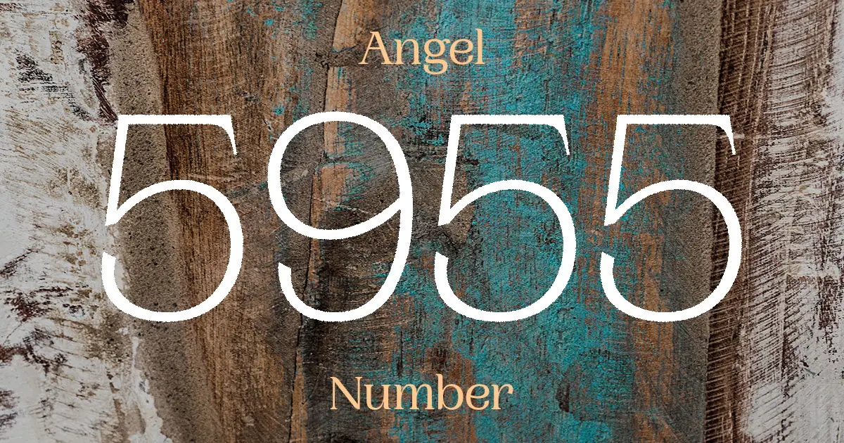 5955 Angel Number meaning
