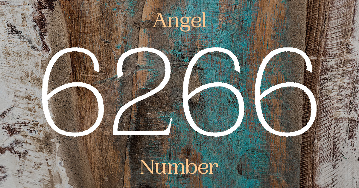 6266 Angel Number meaning