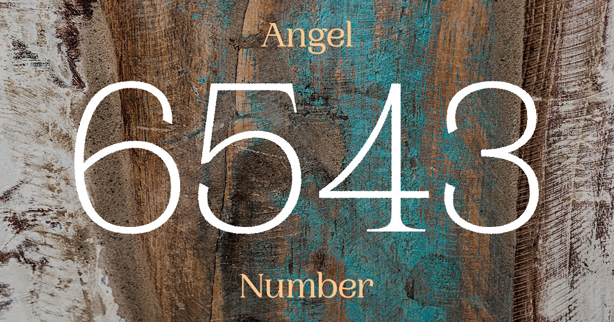 6543 Angel Number meaning