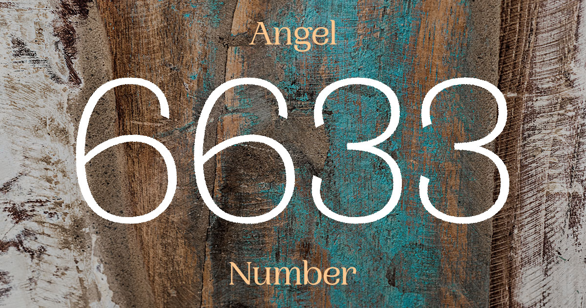 6633 Angel Number meaning