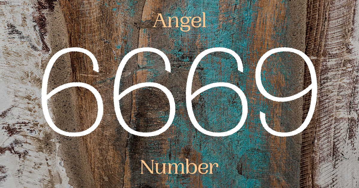 6669 Angel Number meaning