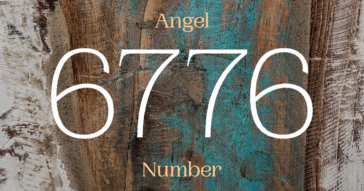 6776 Angel Number meaning