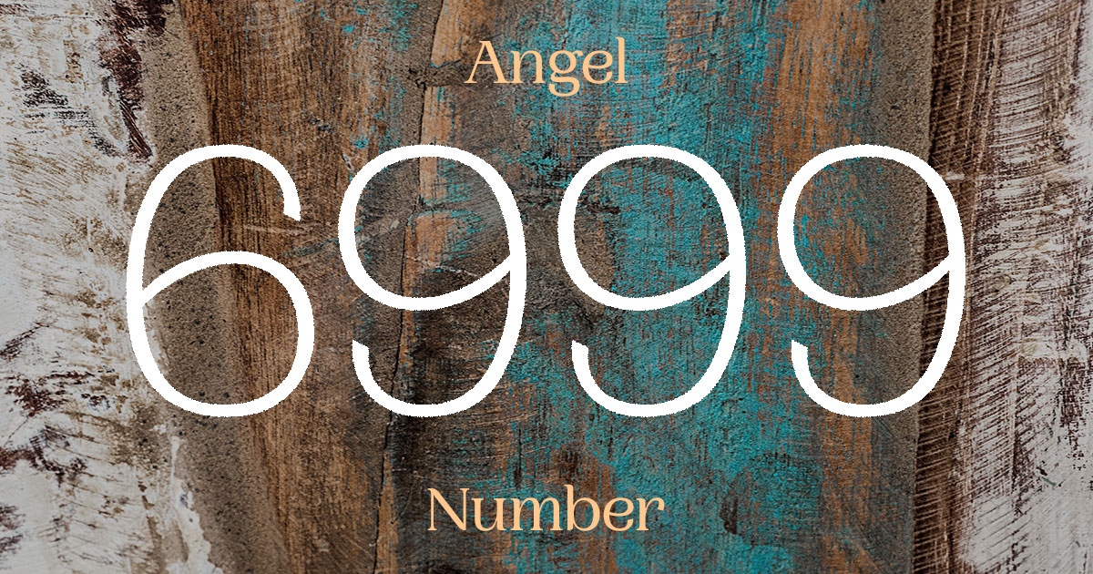 6999 Angel Number meaning