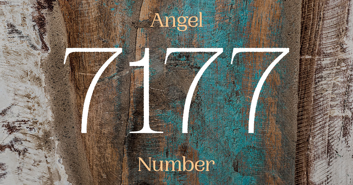 7177 Angel Number meaning