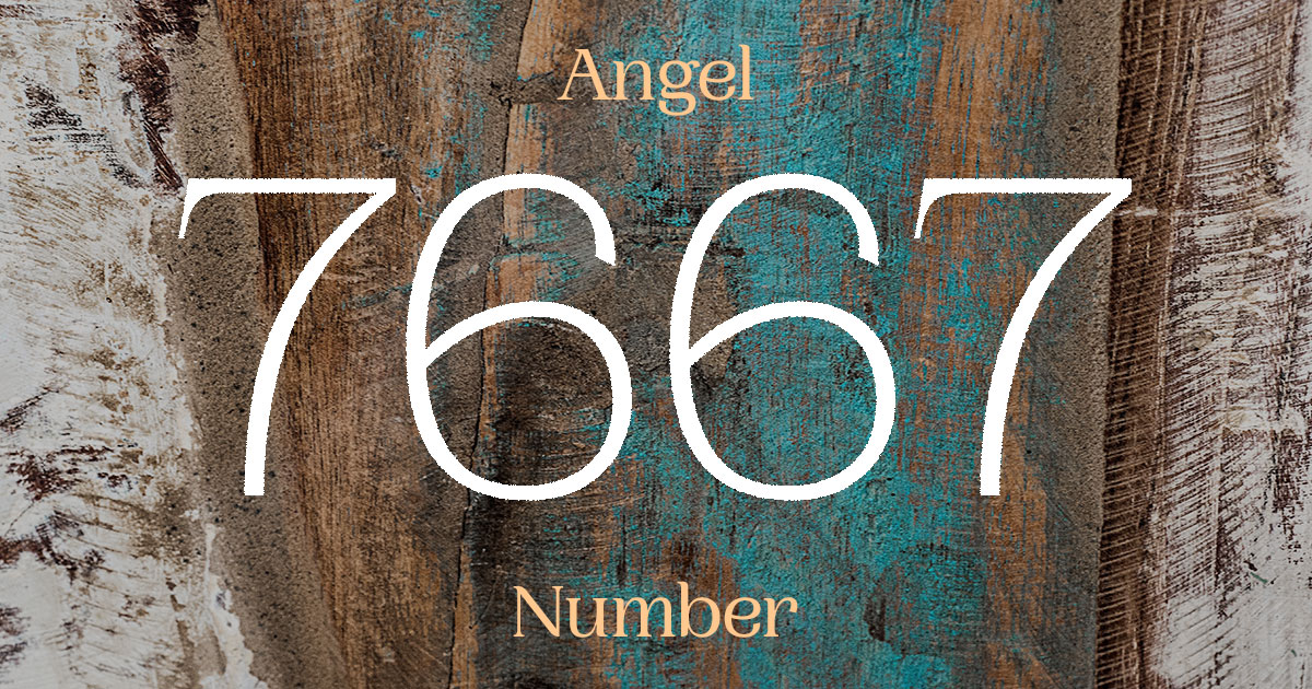 7667 Angel Number meaning