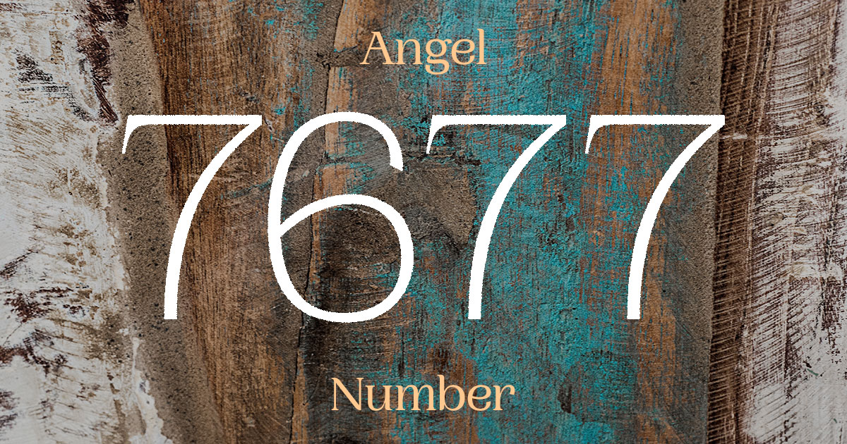 7677 Angel Number meaning