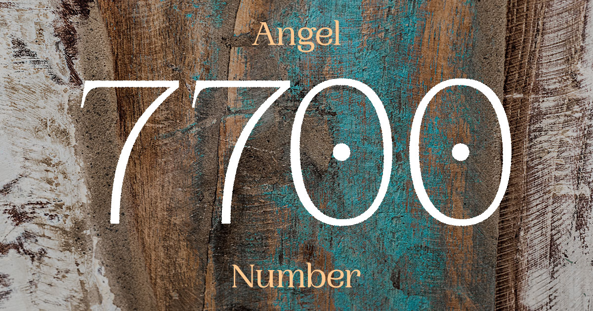 7700 Angel Number meaning