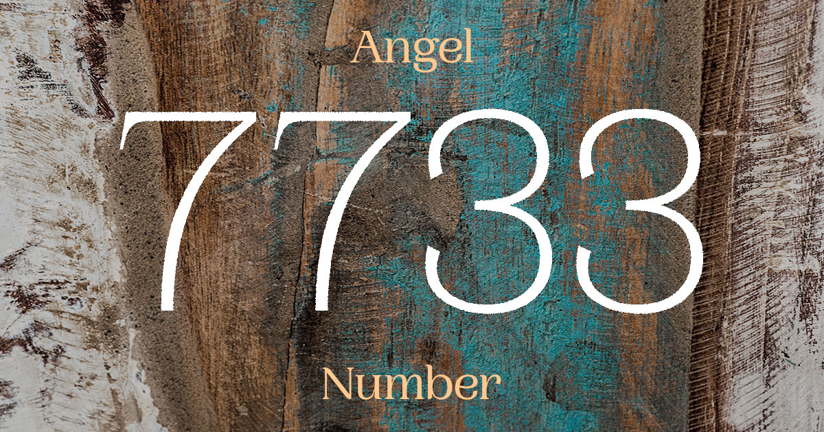 7733 Angel Number meaning