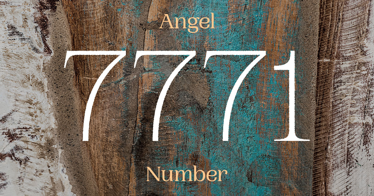 7771 Angel Number meaning