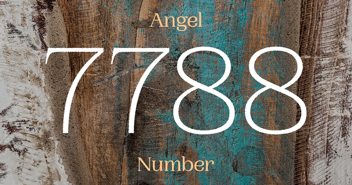 7788 Angel Number meaning